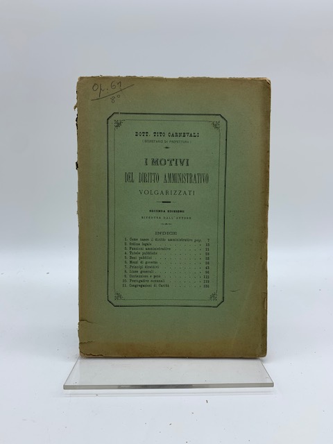 I motivi del diritto amministrativo volgarizzati. Seconda edizione riveduta dall'Autore